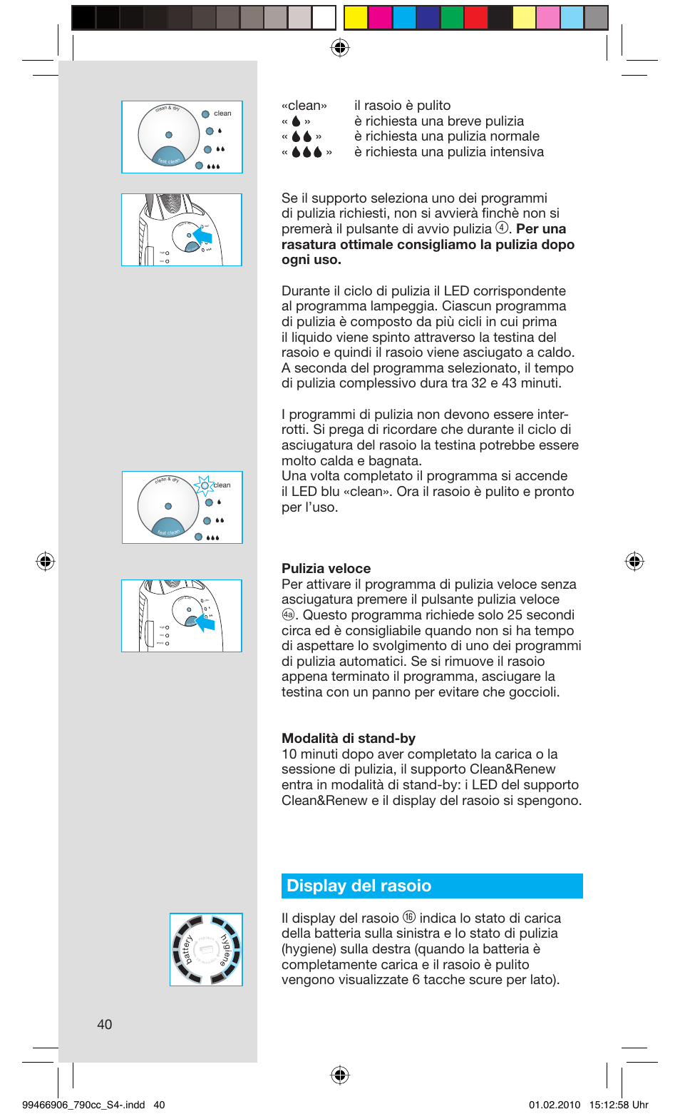 Display del rasoio, Il display del rasoio | Braun 790cc-3 Series 7 User Manual | Page 40 / 101