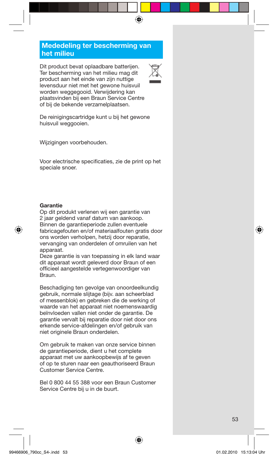 Mededeling ter bescherming van het milieu | Braun 790cc-3 Series 7 User Manual | Page 53 / 101