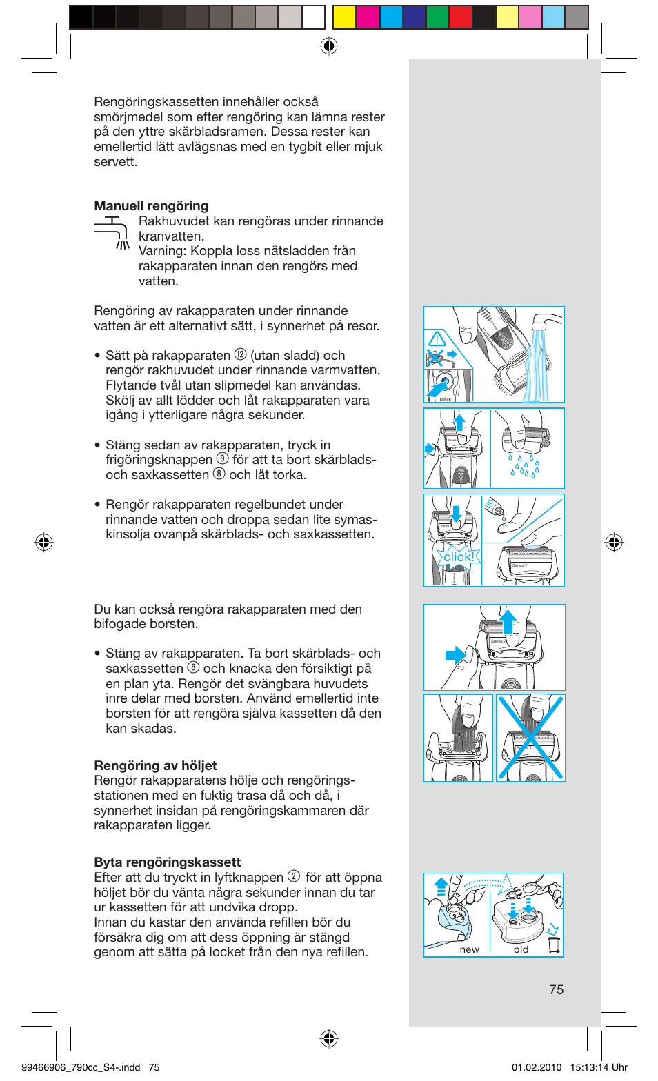 För att ta bort skärblads- och saxkassetten, Click | Braun 790cc-3 Series 7 User Manual | Page 75 / 101