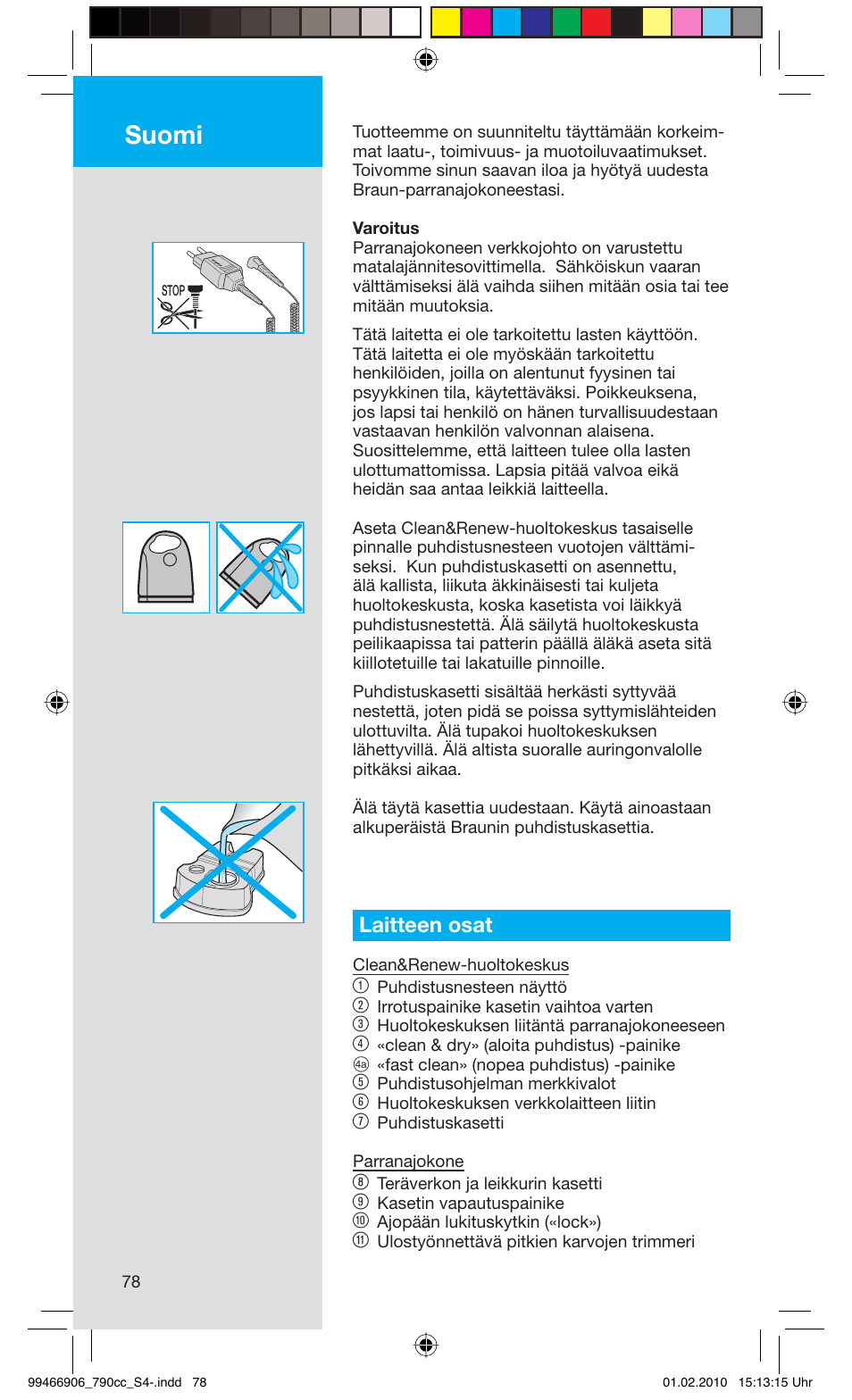 Suomi, Laitteen osat | Braun 790cc-3 Series 7 User Manual | Page 78 / 101