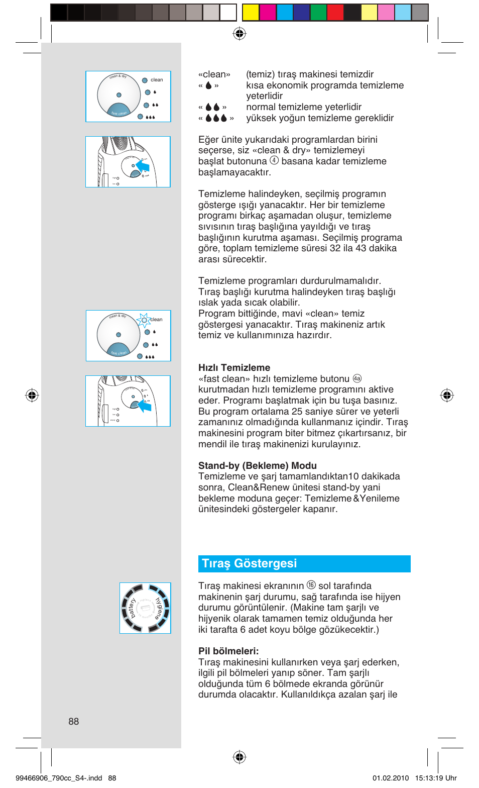 Tıraş göstergesi, Tıraş makinesi ekranının | Braun 790cc-3 Series 7 User Manual | Page 88 / 101