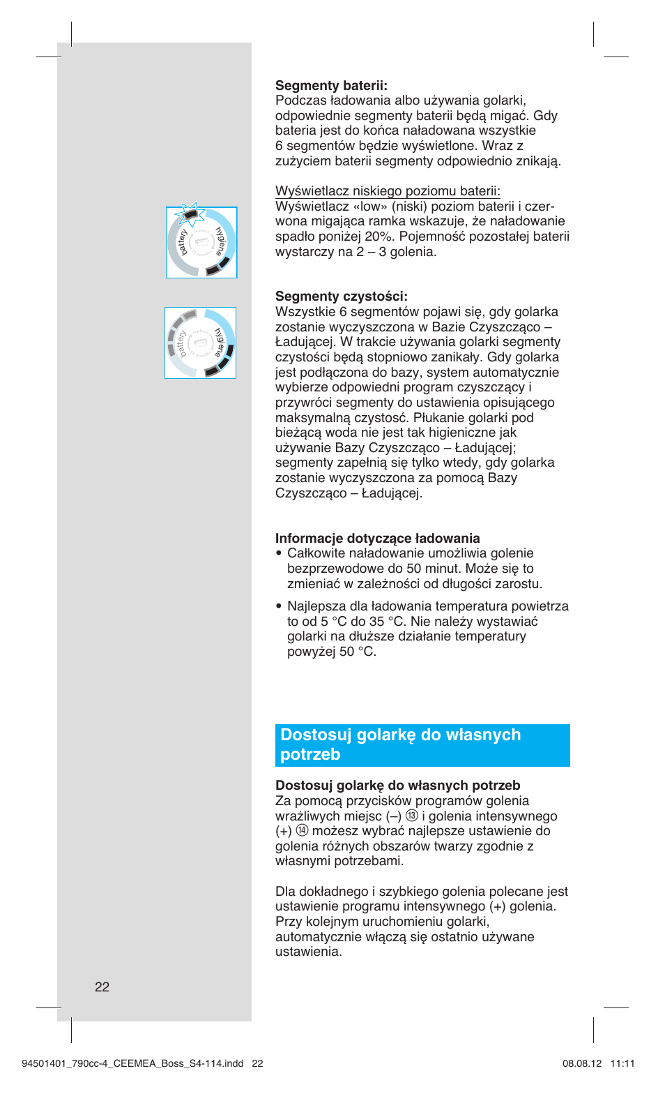 Dostosuj golarkę do własnych potrzeb, I golenia intensywnego (+) | Braun 790cc-4 Series 7  RU User Manual | Page 22 / 110