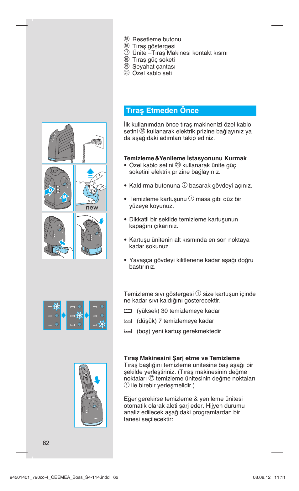 Tıraş etmeden önce | Braun 790cc-4 Series 7  RU User Manual | Page 62 / 110