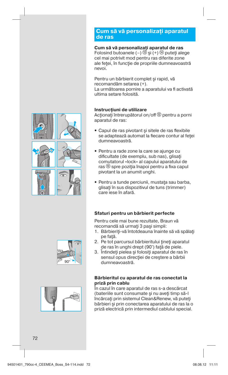 Cum să vă personalizaţi aparatul de ras | Braun 790cc-4 Series 7  RU User Manual | Page 72 / 110