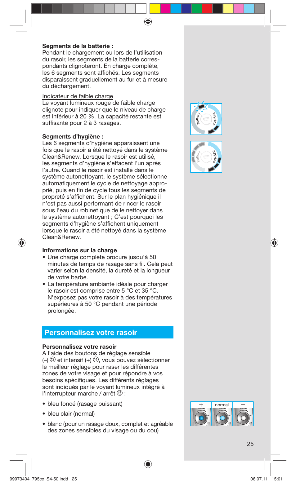 Personnalisez votre rasoir, Et intensif (+) | Braun 795cc-3 Series 7 User Manual | Page 25 / 49