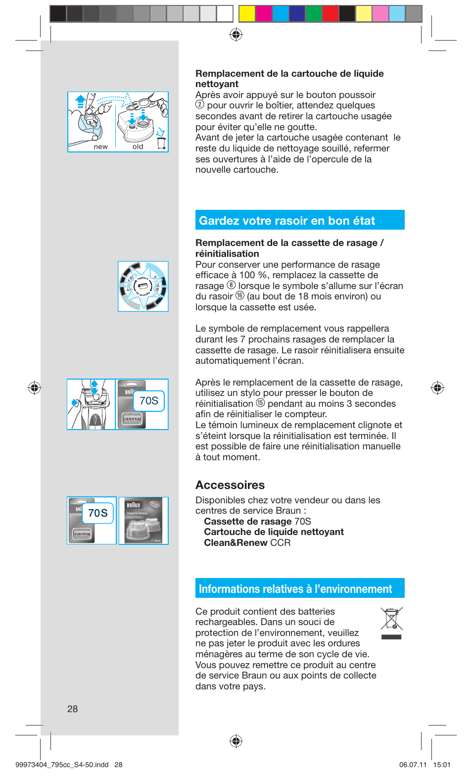 Gardez votre rasoir en bon état, Accessoires, Informations relatives à l’environnement | Braun 795cc-3 Series 7 User Manual | Page 28 / 49