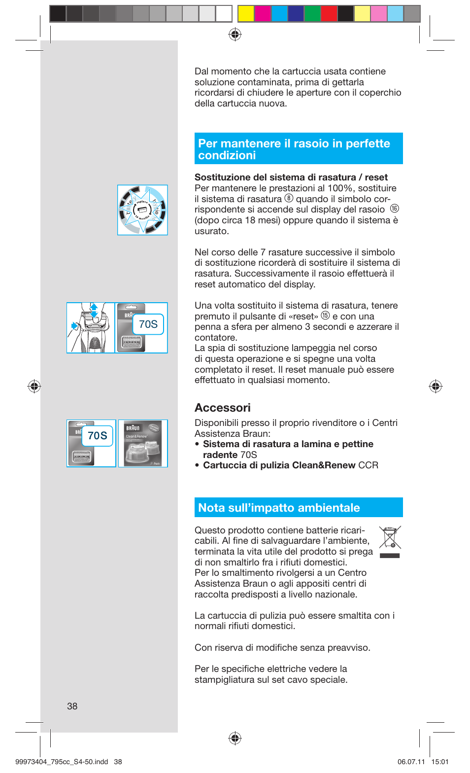 Per mantenere il rasoio in perfette condizioni, Accessori, Nota sull’impatto ambientale | Braun 795cc-3 Series 7 User Manual | Page 38 / 49