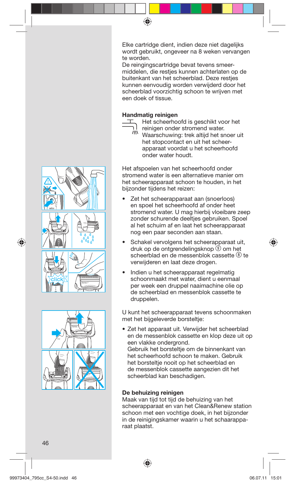 Om het scheerblad en de messenblok cassette, Click | Braun 795cc-3 Series 7 User Manual | Page 46 / 49