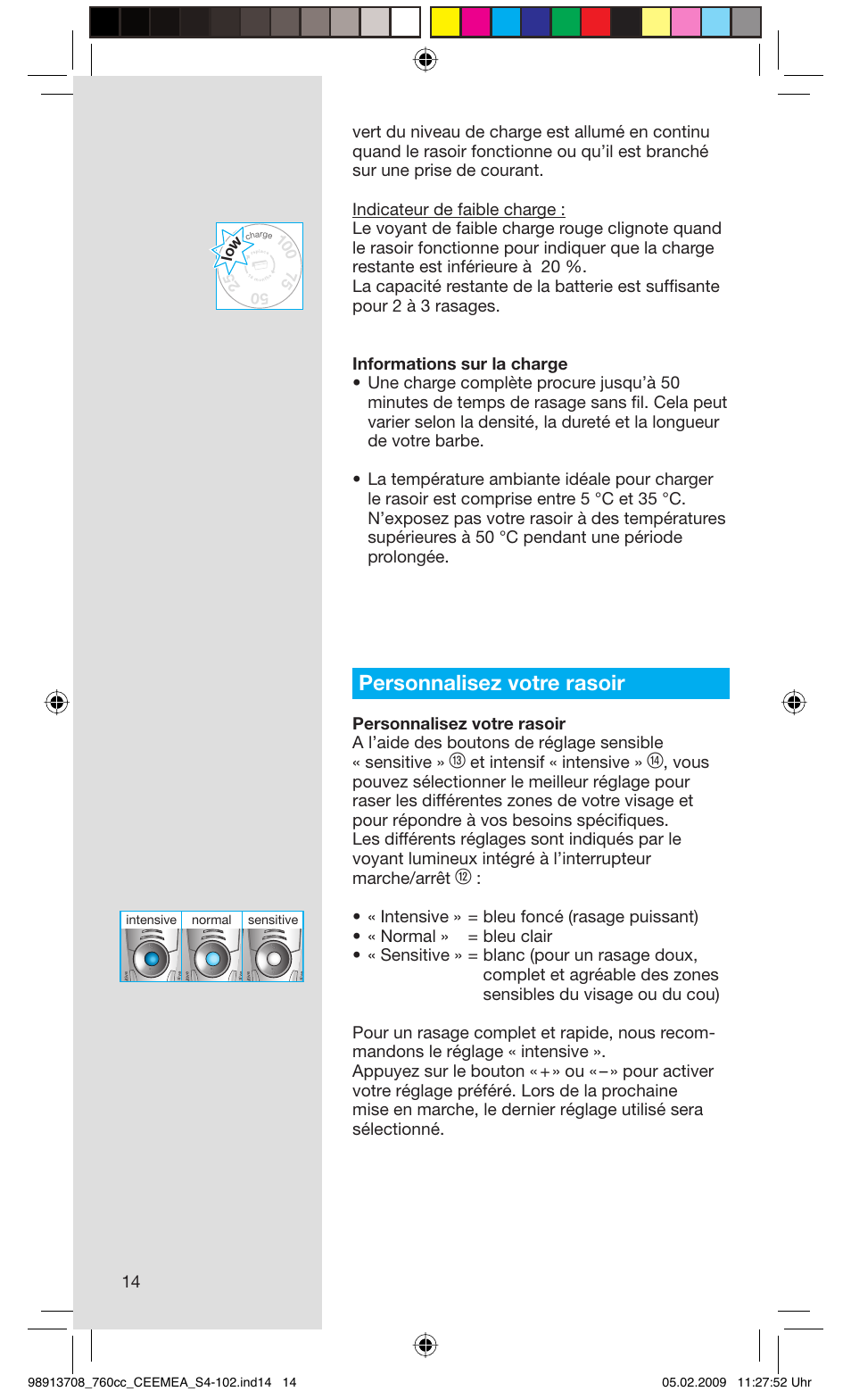 Personnalisez votre rasoir, Et intensif « intensive | Braun 760cc Series 7 User Manual | Page 14 / 101