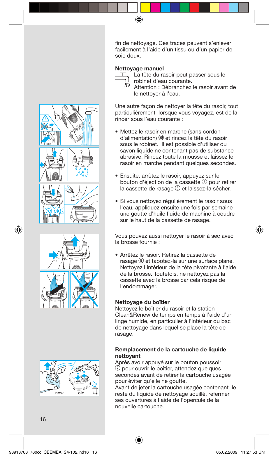 Pour retirer la cassette de rasage, Click | Braun 760cc Series 7 User Manual | Page 16 / 101