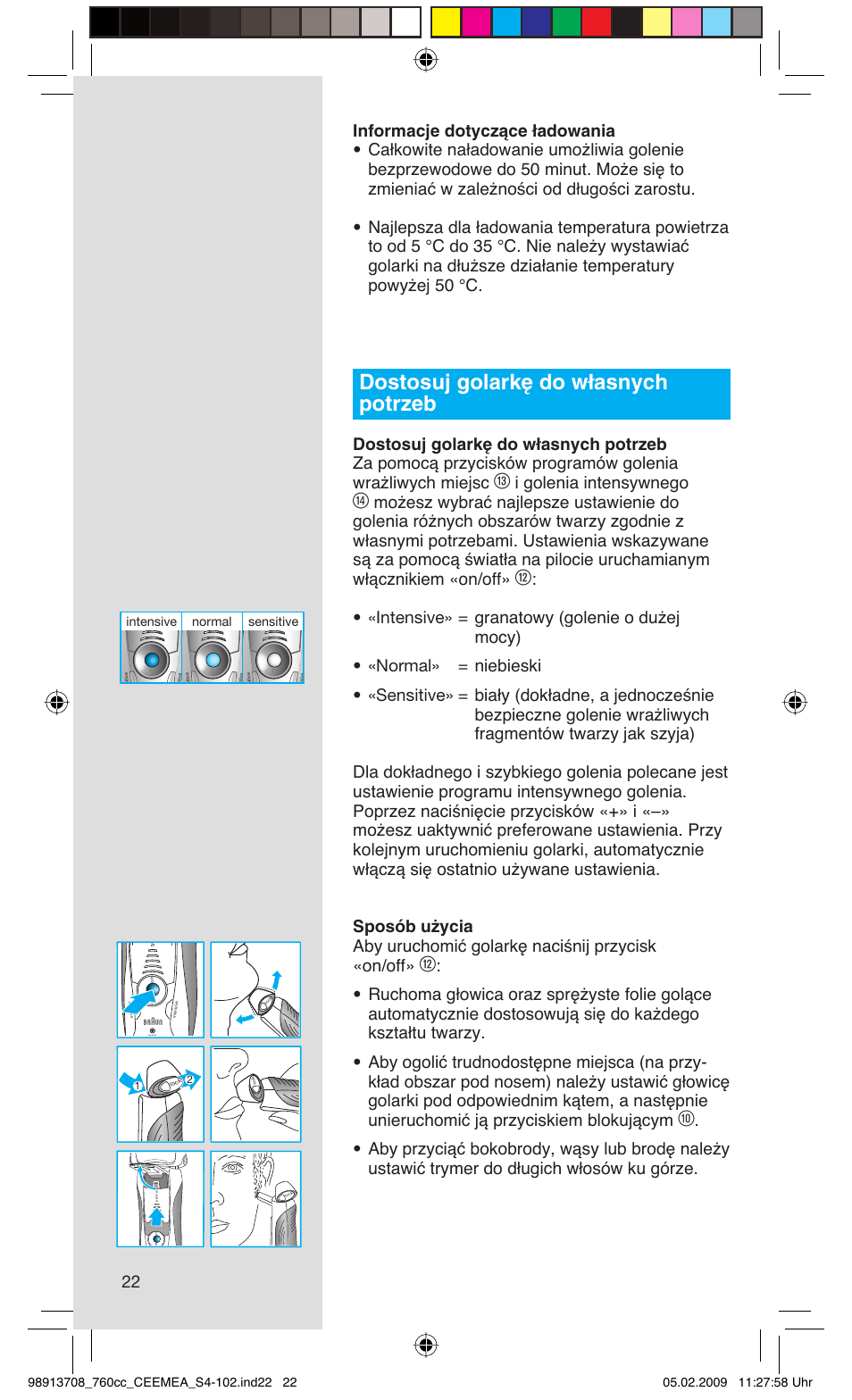 Dostosuj golarkę do własnych potrzeb, I golenia intensywnego, Sensitive normal intensive | Braun 760cc Series 7 User Manual | Page 22 / 101