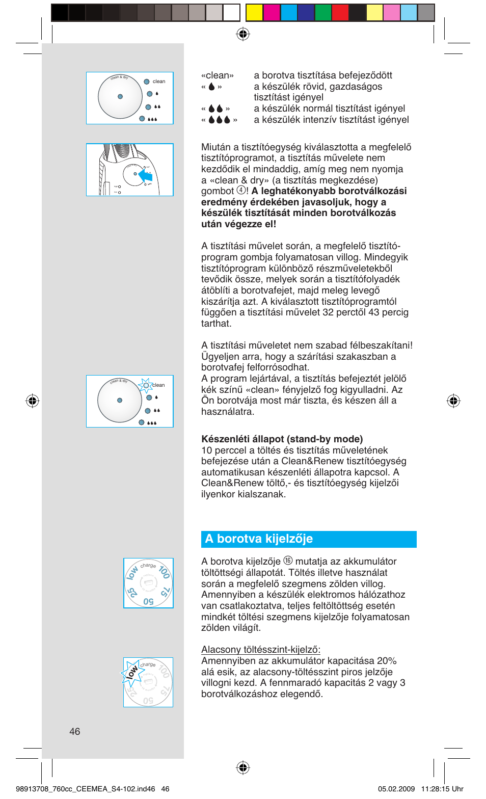 A borotva kijelzője | Braun 760cc Series 7 User Manual | Page 46 / 101
