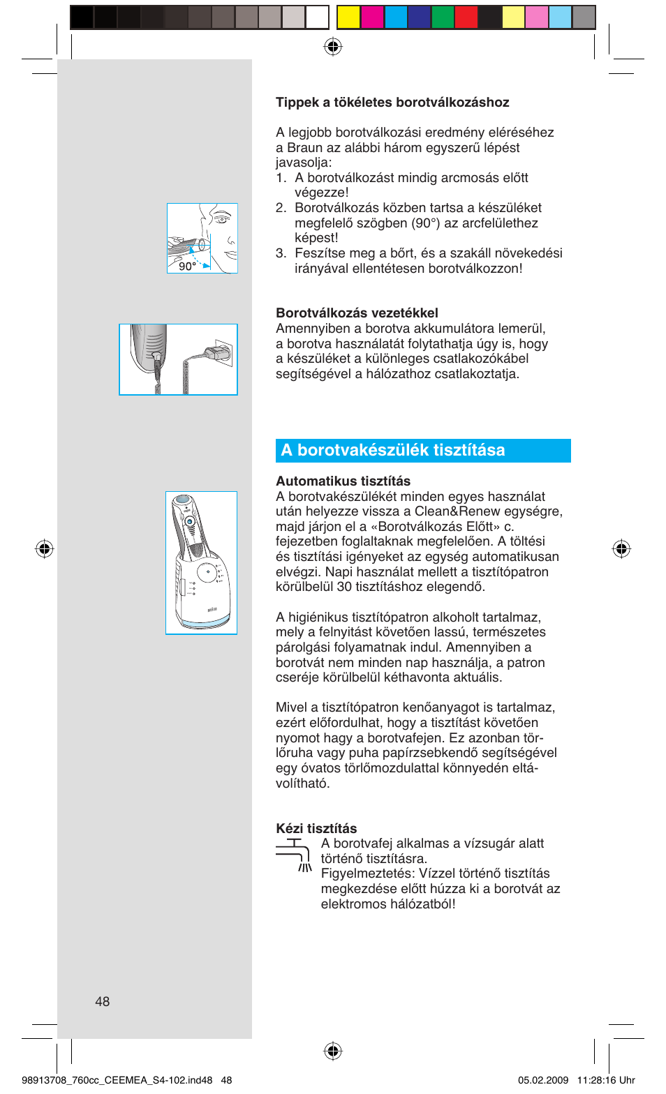 A borotvakészülék tisztítása | Braun 760cc Series 7 User Manual | Page 48 / 101