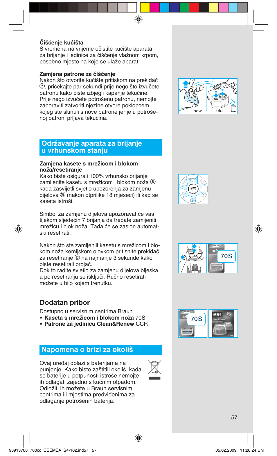 Održavanje aparata za brijanje u vrhunskom stanju, Dodatan pribor, Napomena o brizi za okoli | Braun 760cc Series 7 User Manual | Page 57 / 101