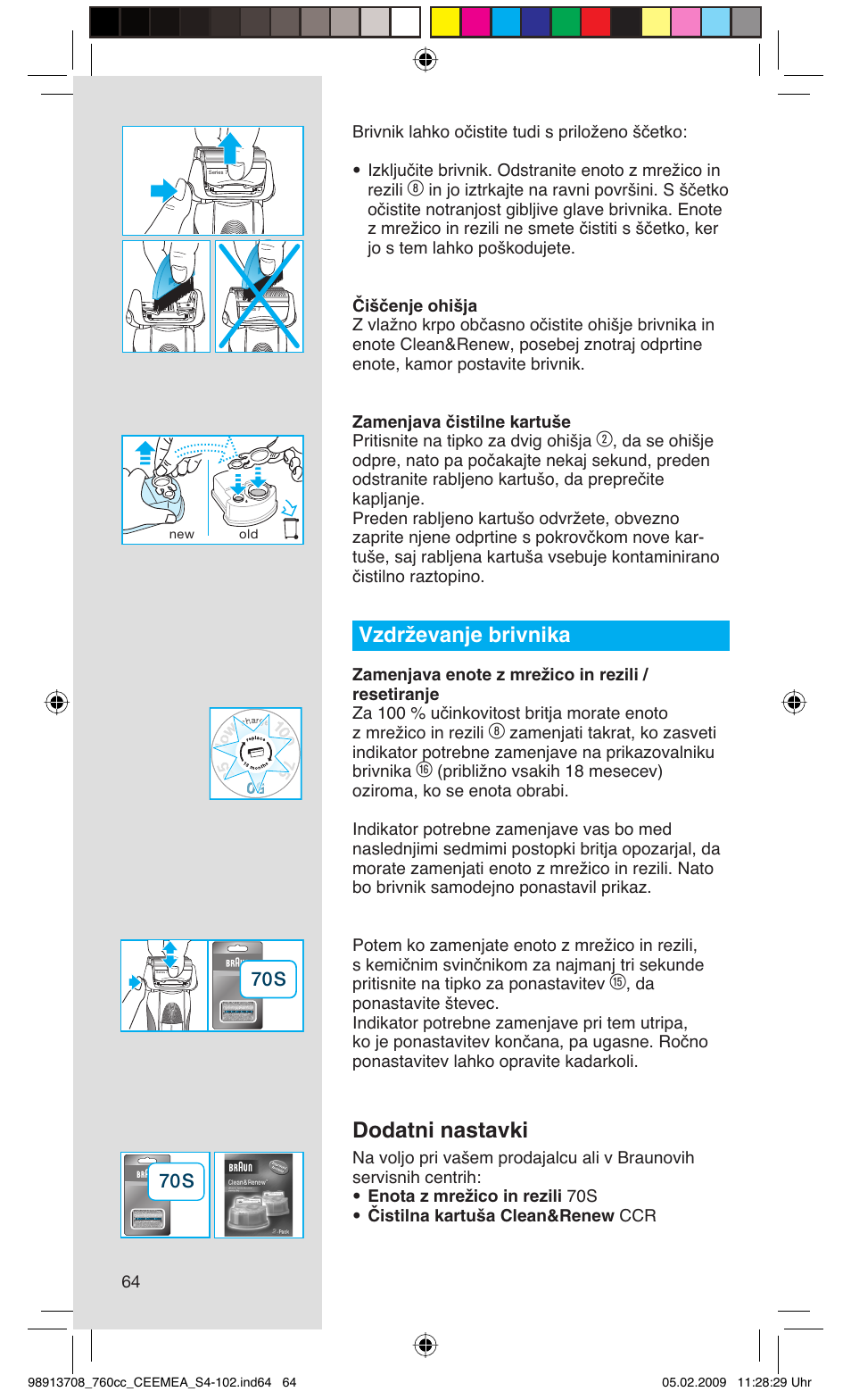Vzdrževanje brivnika, Dodatni nastavki | Braun 760cc Series 7 User Manual | Page 64 / 101