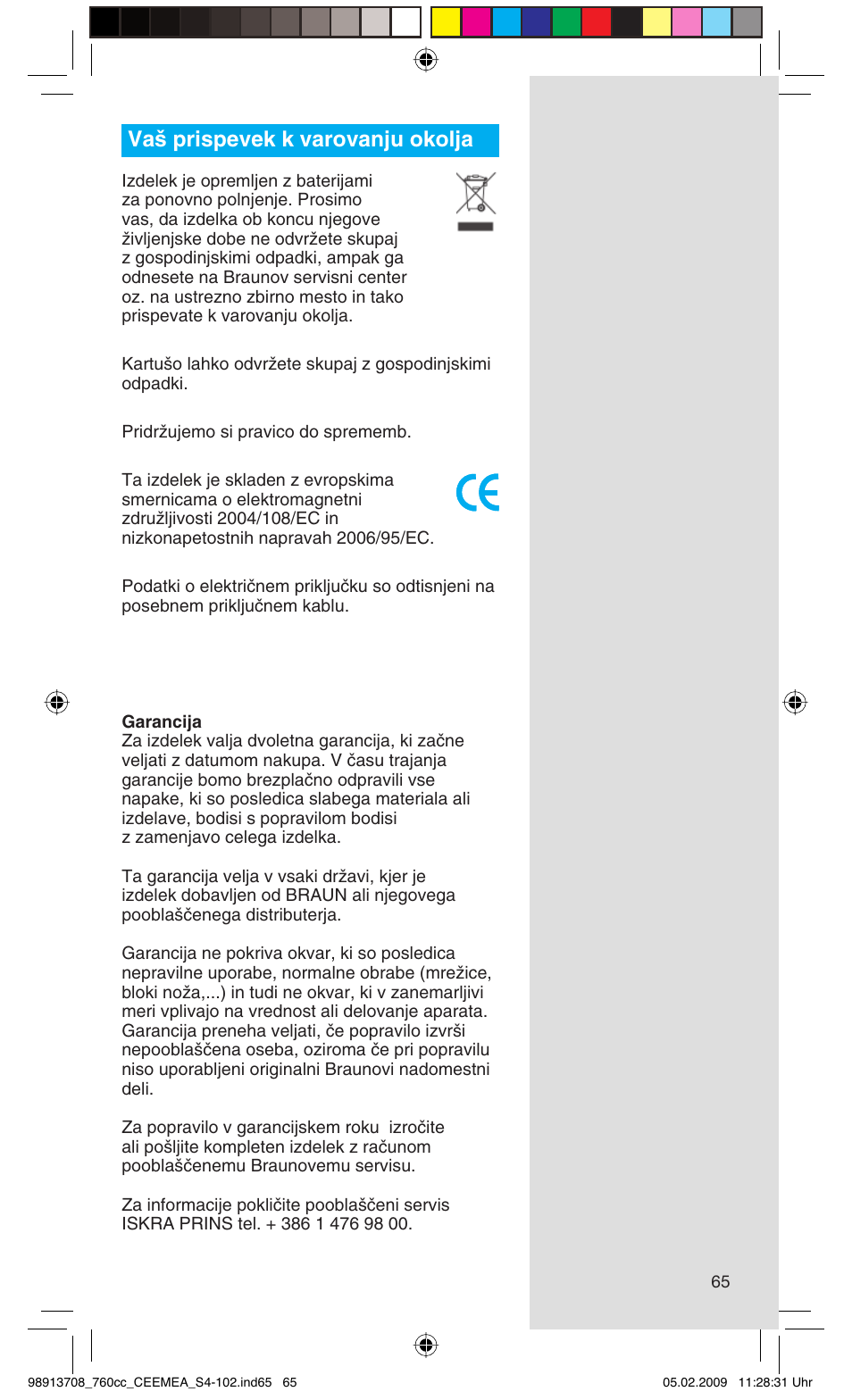 Va‰ prispevek k varovanju okolja | Braun 760cc Series 7 User Manual | Page 65 / 101