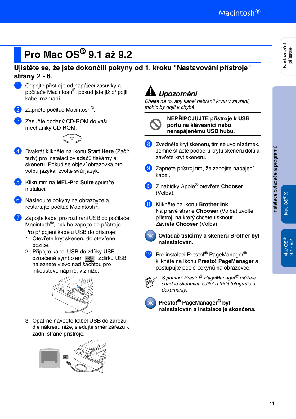 Pro mac os® 9.1az 9.2, Pro mac os, 1 až 9.2 | Upozornění | Brother MFC-425CN User Manual | Page 13 / 40