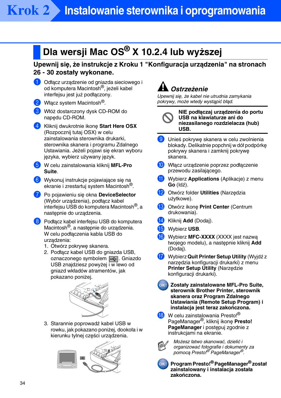 Dla wersji mac os® x 10.2.4 lub wyższej, Krok 2, Instalowanie sterownika i oprogramowania | Dla wersji mac os, X 10.2.4 lub wyższej | Brother MFC-425CN User Manual | Page 36 / 40