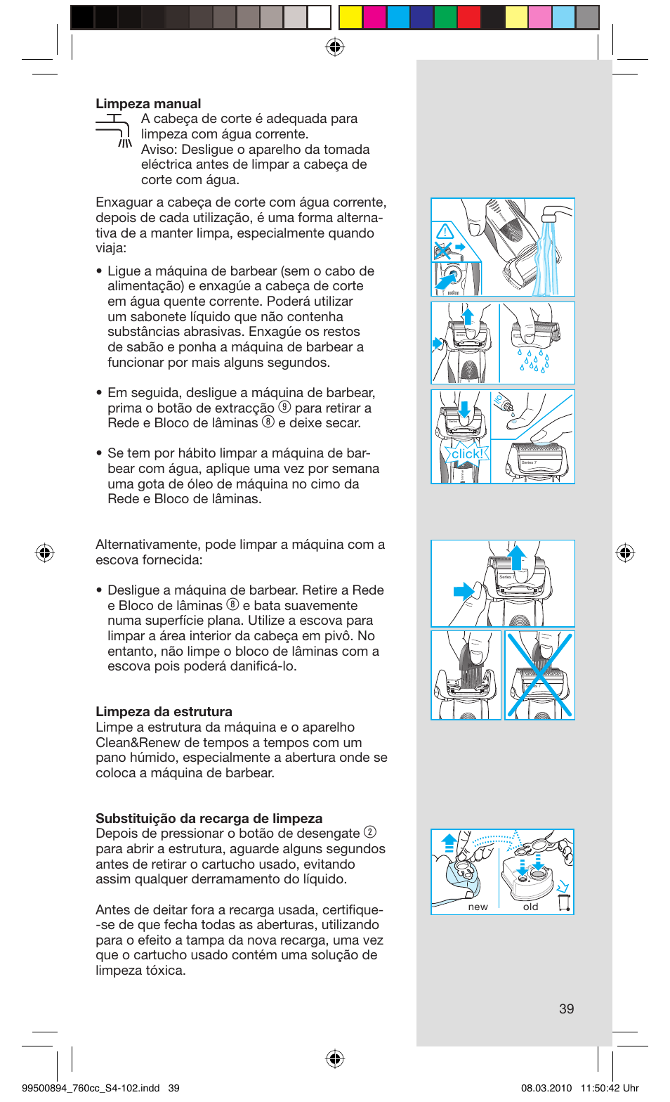 Para retirar a rede e bloco de lâminas, Click | Braun 760cc-4  Series 7 User Manual | Page 39 / 101