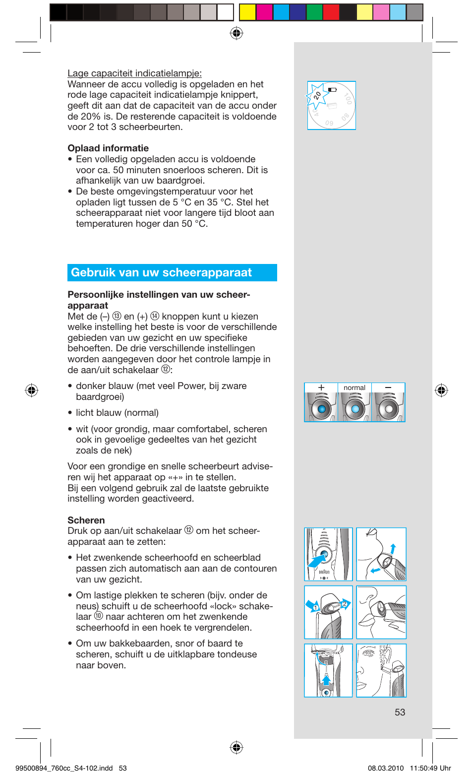 Gebruik van uw scheerapparaat, En (+) | Braun 760cc-4  Series 7 User Manual | Page 53 / 101