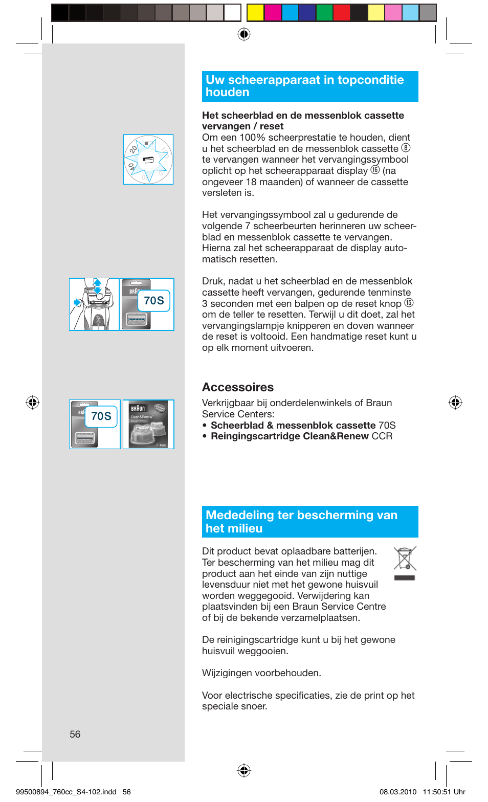 Uw scheerapparaat in topconditie houden, Accessoires, Mededeling ter bescherming van het milieu | Braun 760cc-4  Series 7 User Manual | Page 56 / 101