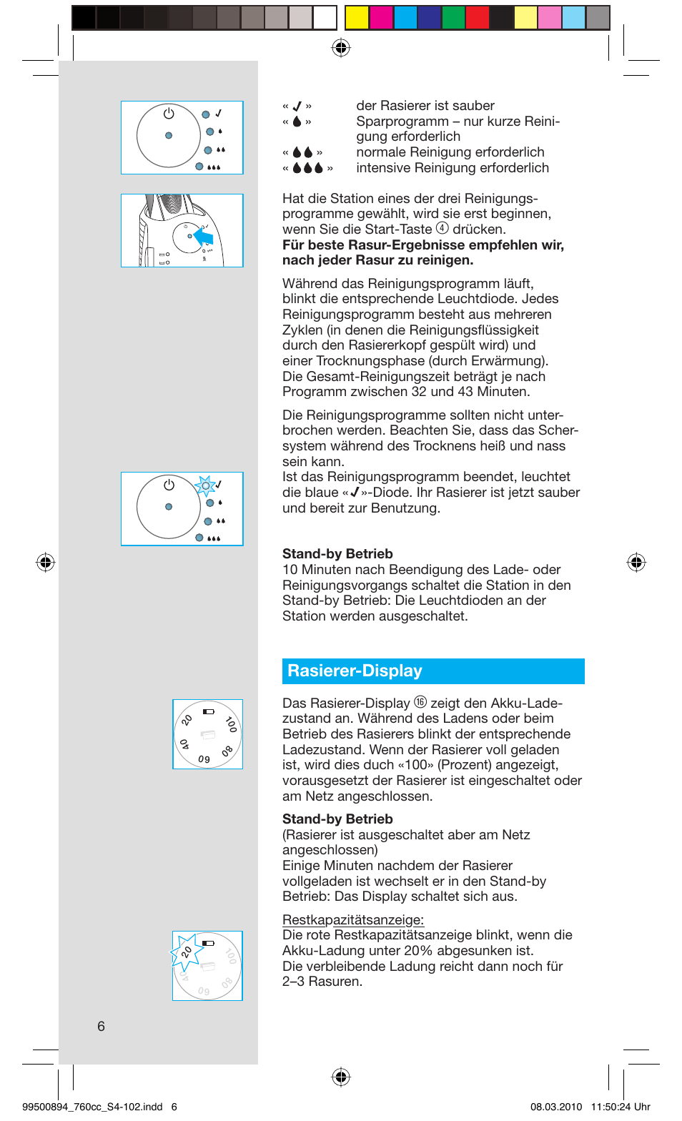 Rasierer-display, Das rasierer-display | Braun 760cc-4  Series 7 User Manual | Page 6 / 101