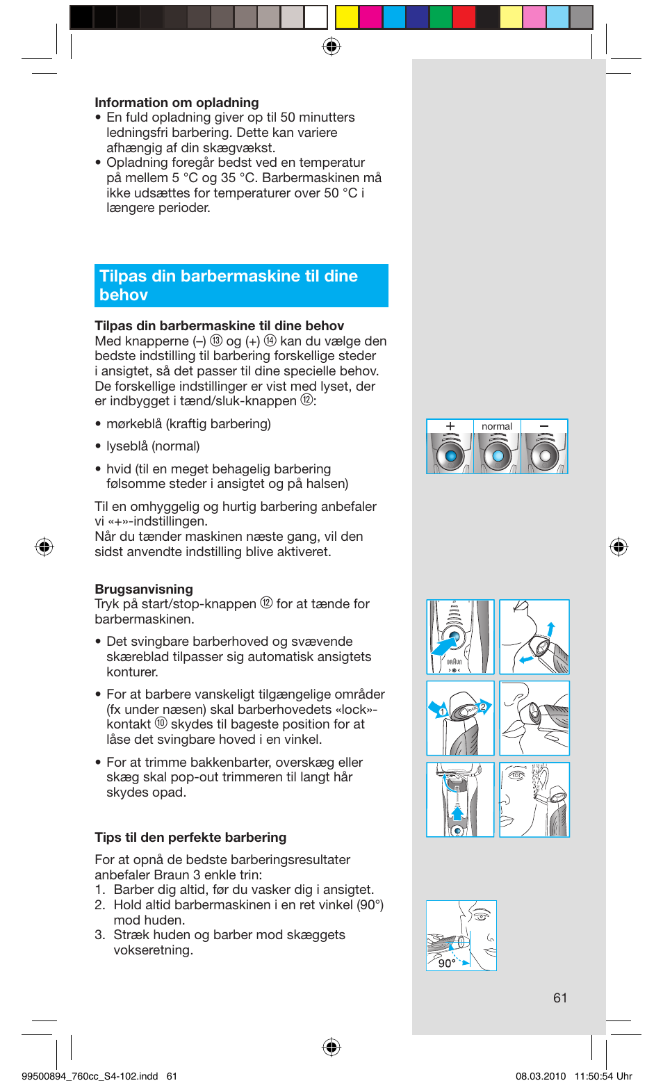 Tilpas din barbermaskine til dine behov, Og (+) | Braun 760cc-4  Series 7 User Manual | Page 61 / 101