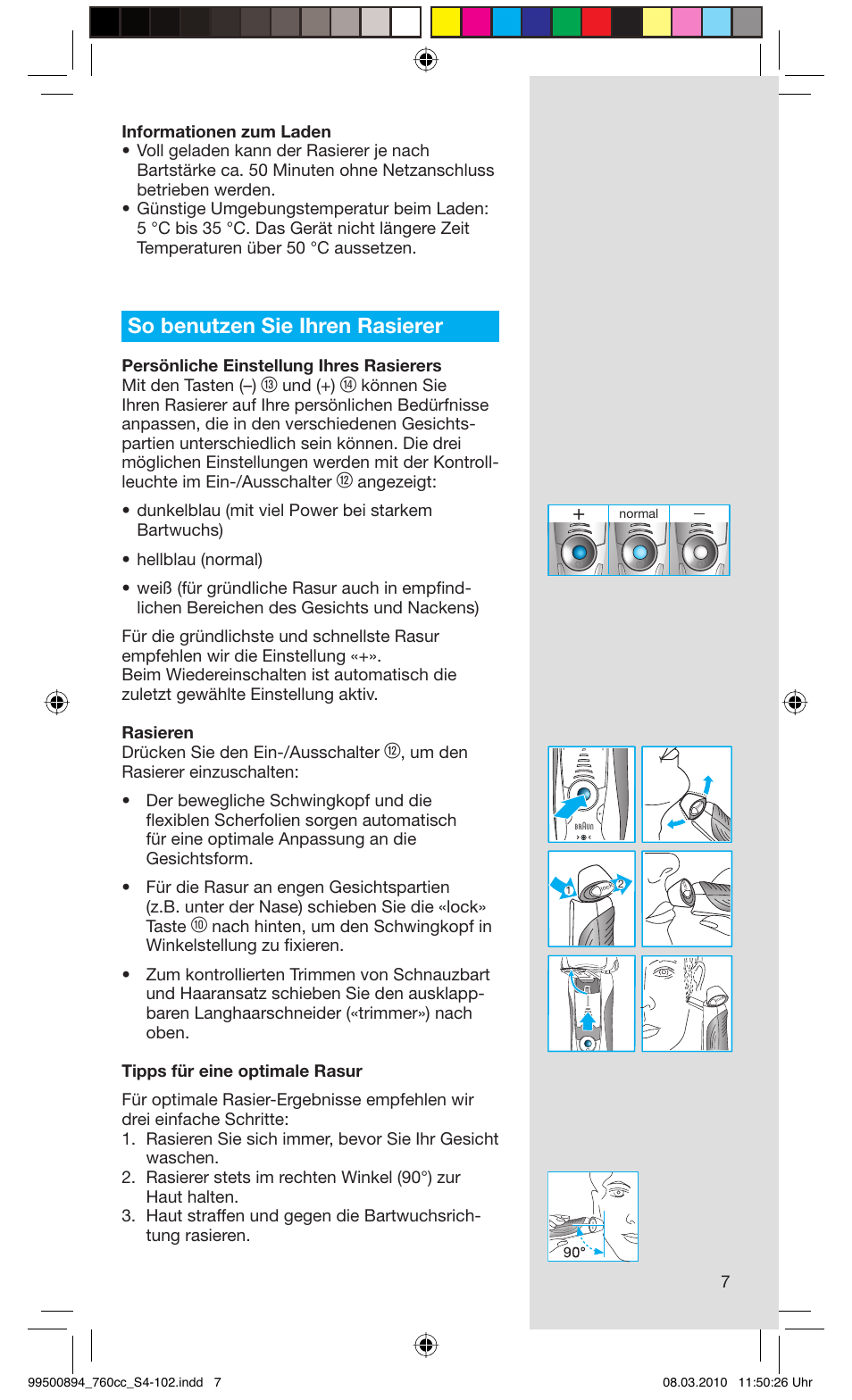 So benutzen sie ihren rasierer, Und (+) | Braun 760cc-4  Series 7 User Manual | Page 7 / 101