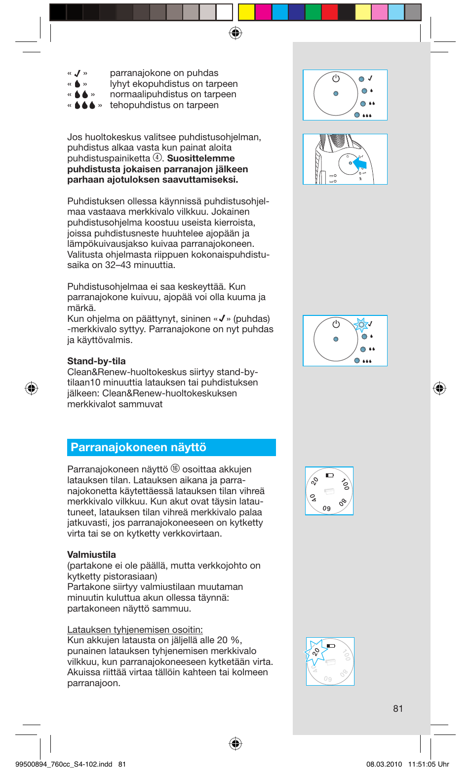 Parranajokoneen näyttö | Braun 760cc-4  Series 7 User Manual | Page 81 / 101