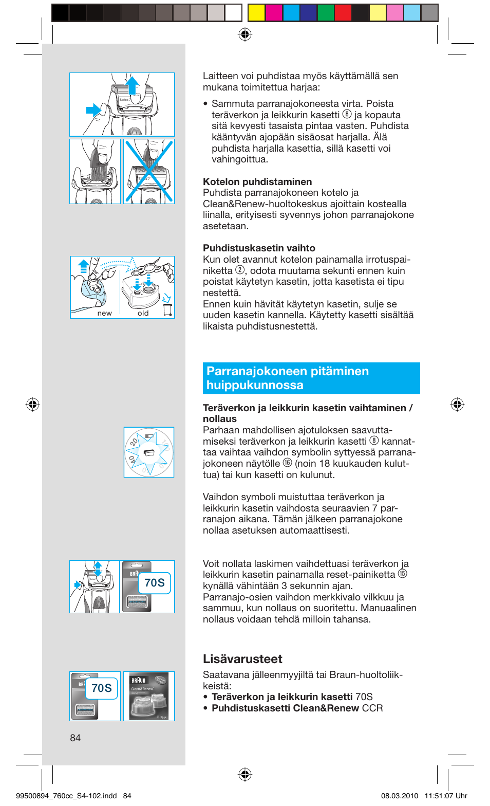 Parranajokoneen pitäminen huippukunnossa, Lisävarusteet | Braun 760cc-4  Series 7 User Manual | Page 84 / 101