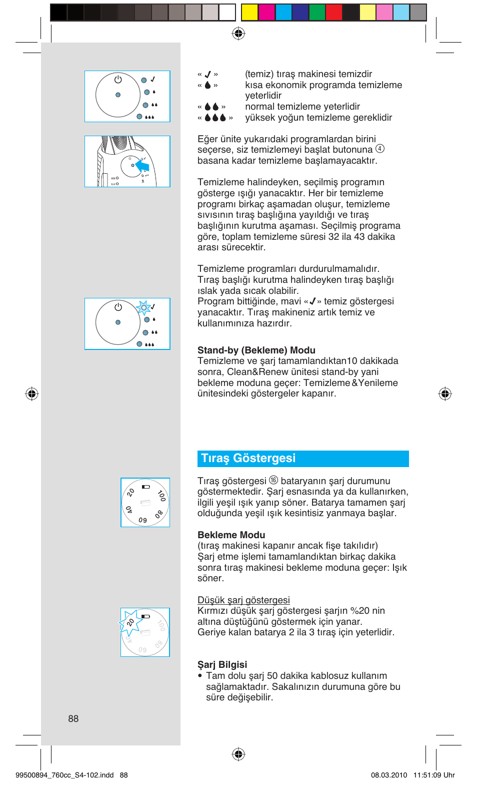 Tıraş göstergesi | Braun 760cc-4  Series 7 User Manual | Page 88 / 101