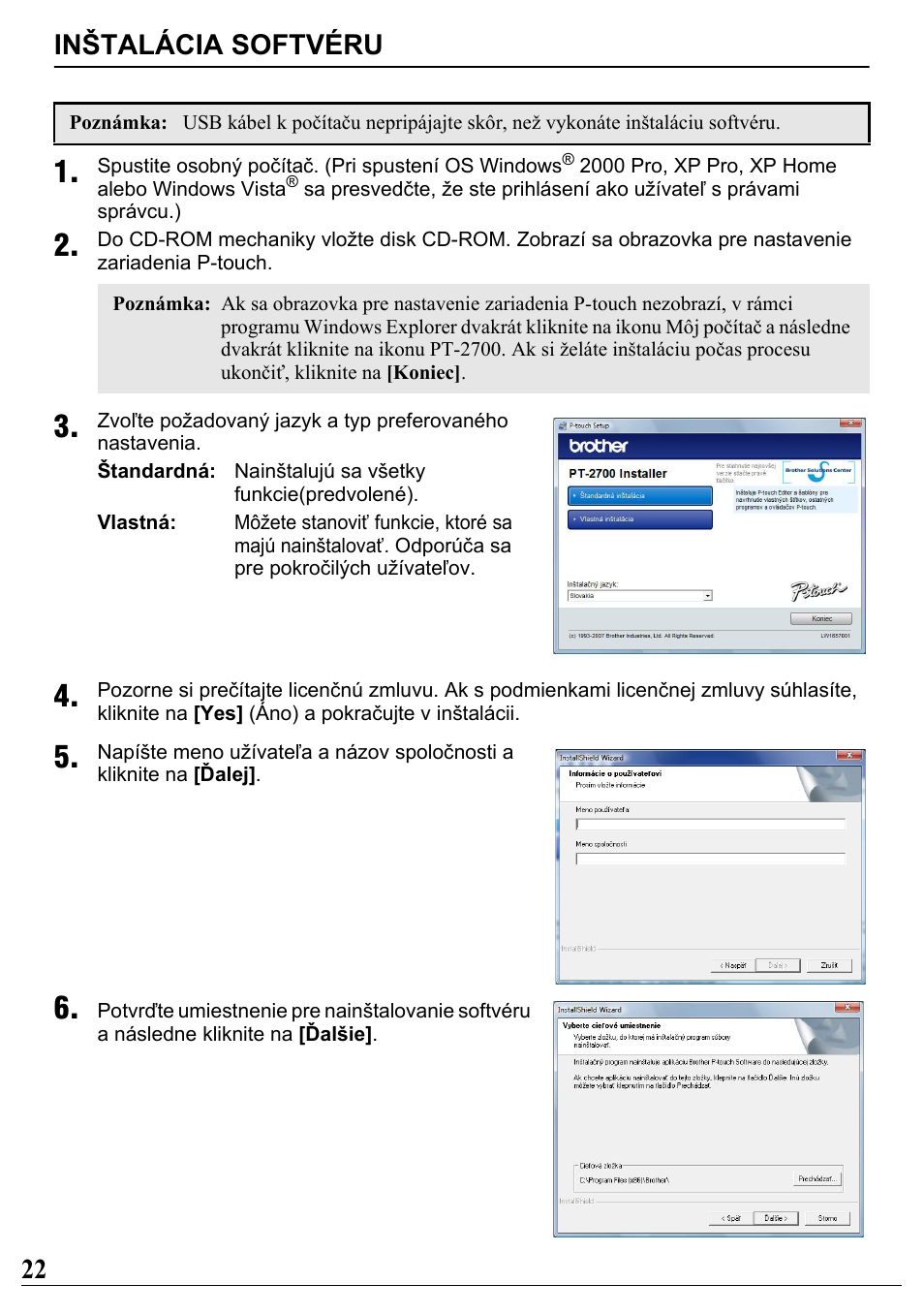 Inštalácia softvéru, 22 inštalácia softvéru | Brother PT-2700 User Manual | Page 23 / 34