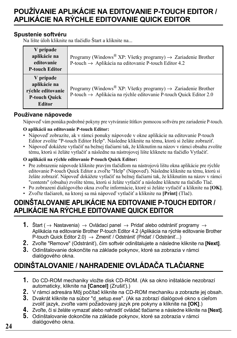 Odinštalovanie / nahradenie ovládača tlačiarne | Brother PT-2700 User Manual | Page 25 / 34