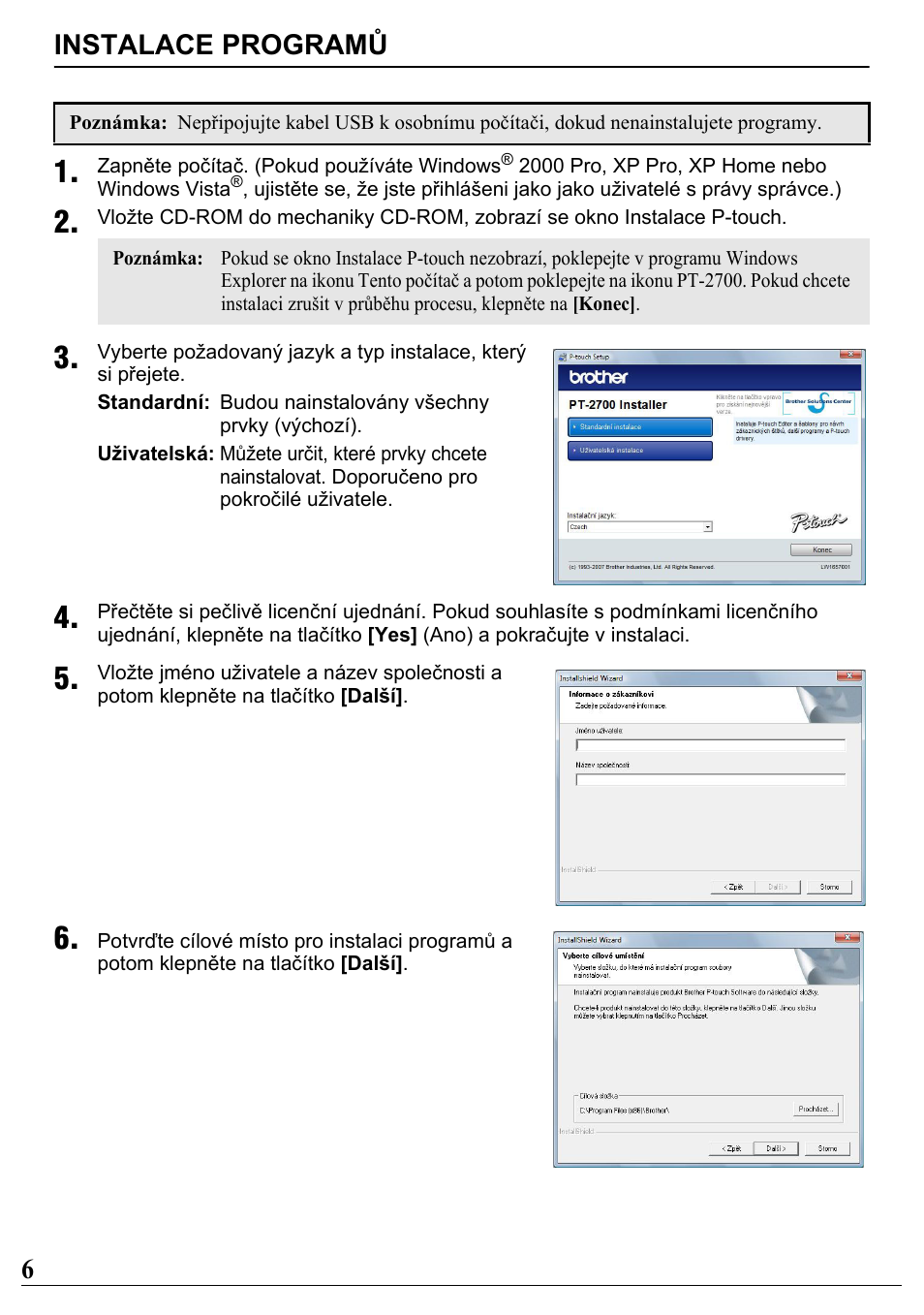 Instalace programů, 6instalace programů | Brother PT-2700 User Manual | Page 7 / 34