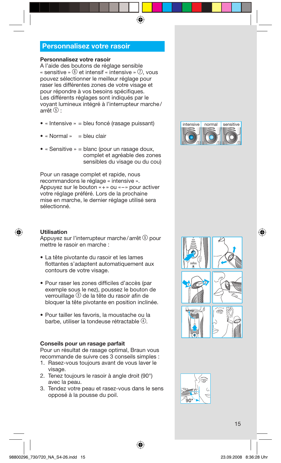 Personnalisez votre rasoir, Et intensif « intensive, Sensitive normal intensive | Braun 720 Series 7 EN User Manual | Page 15 / 25