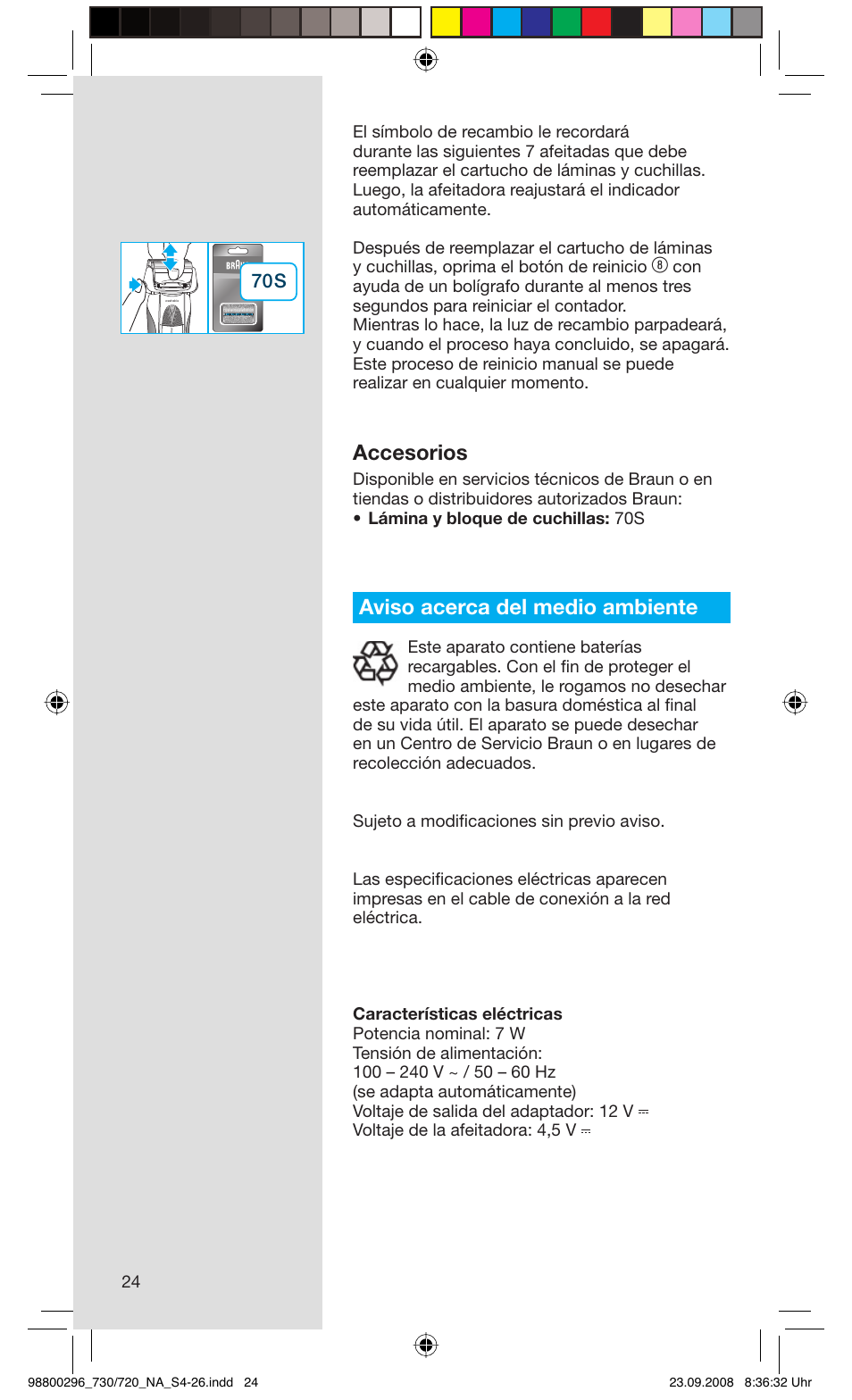 Accesorios, Aviso acerca del medio ambiente | Braun 720 Series 7 EN User Manual | Page 24 / 25