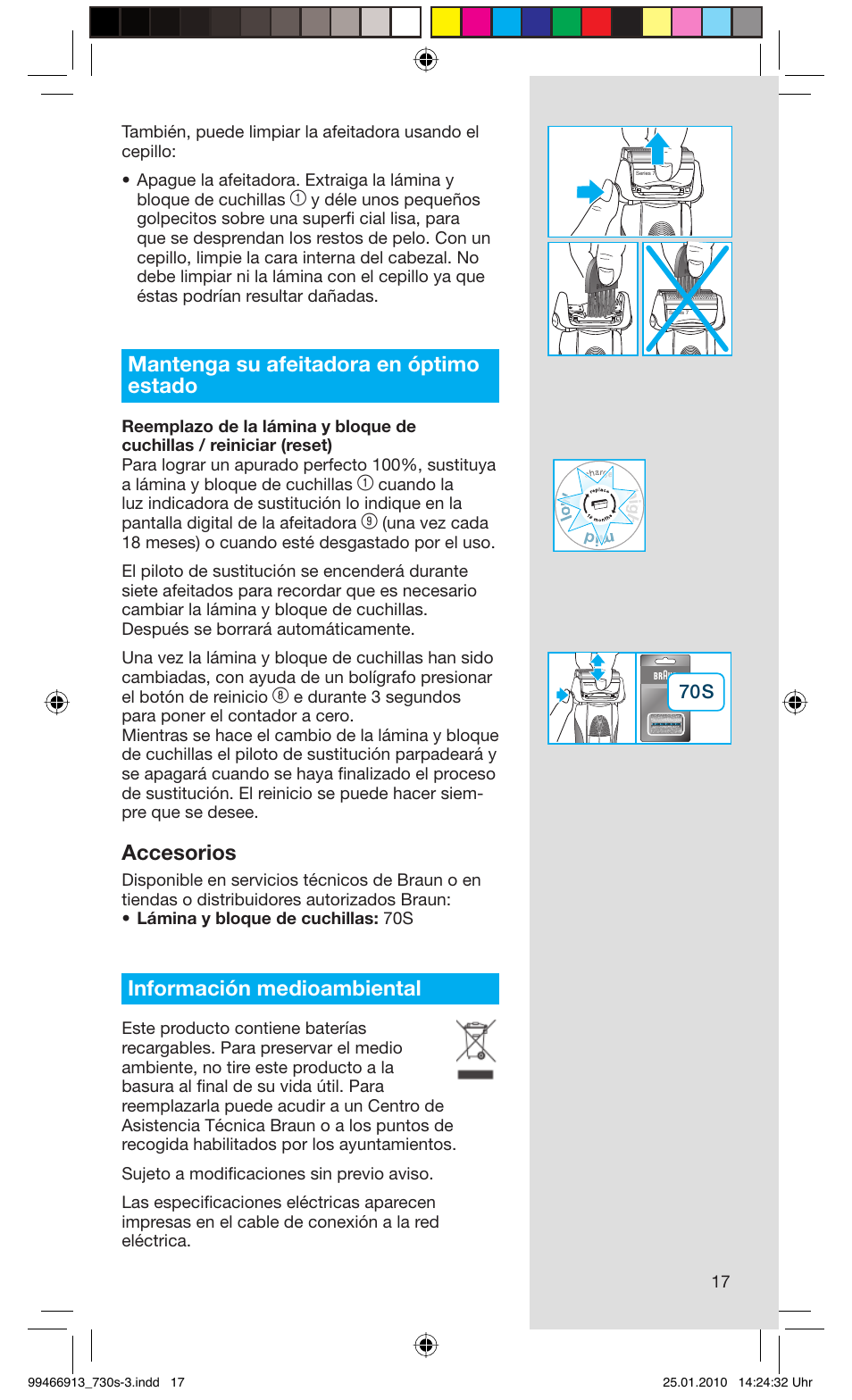 Mantenga su afeitadora en óptimo estado, Accesorios, Información medioambiental | Braun 730s-3 Series 7 User Manual | Page 17 / 63