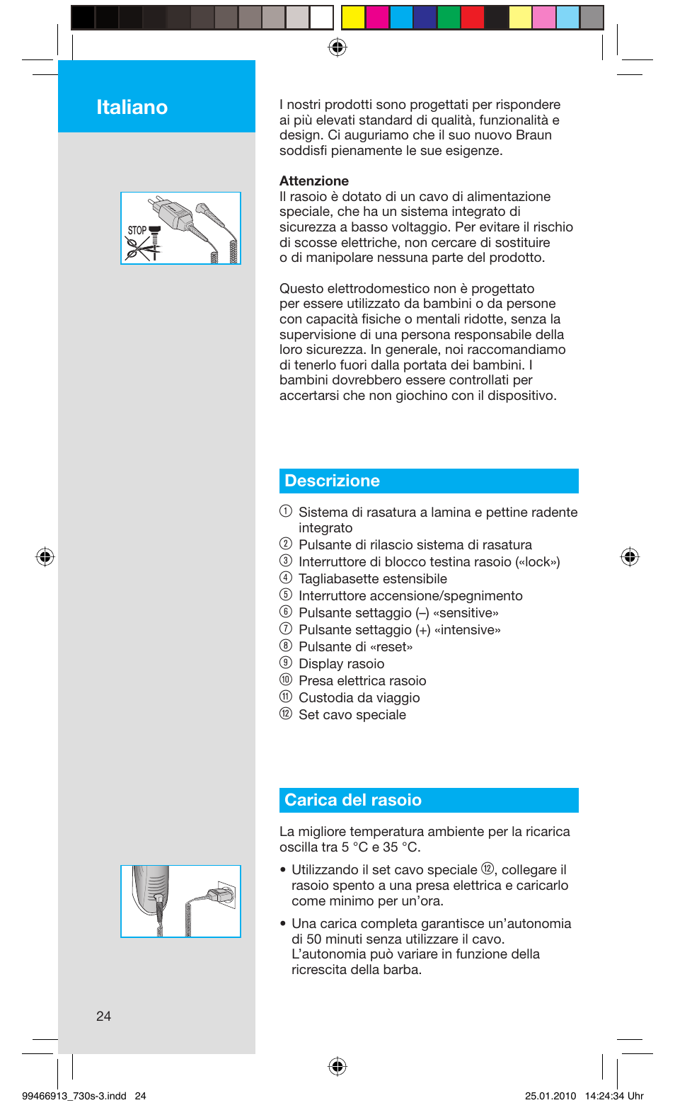 Italiano, Descrizione 1, Carica del rasoio | Braun 730s-3 Series 7 User Manual | Page 24 / 63