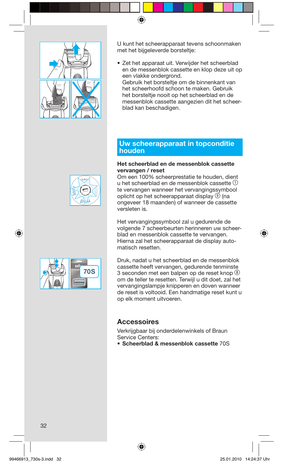 Uw scheerapparaat in topconditie houden, Accessoires | Braun 730s-3 Series 7 User Manual | Page 32 / 63
