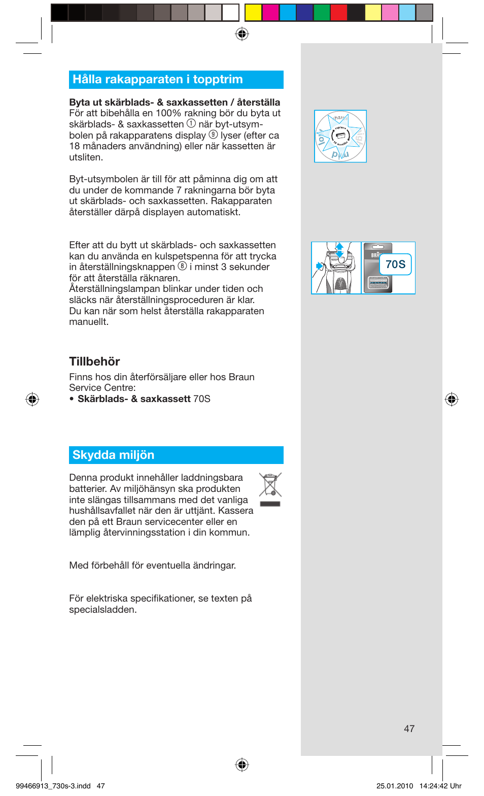 Hålla rakapparaten i topptrim, Tillbehör, Skydda miljön | Braun 730s-3 Series 7 User Manual | Page 47 / 63