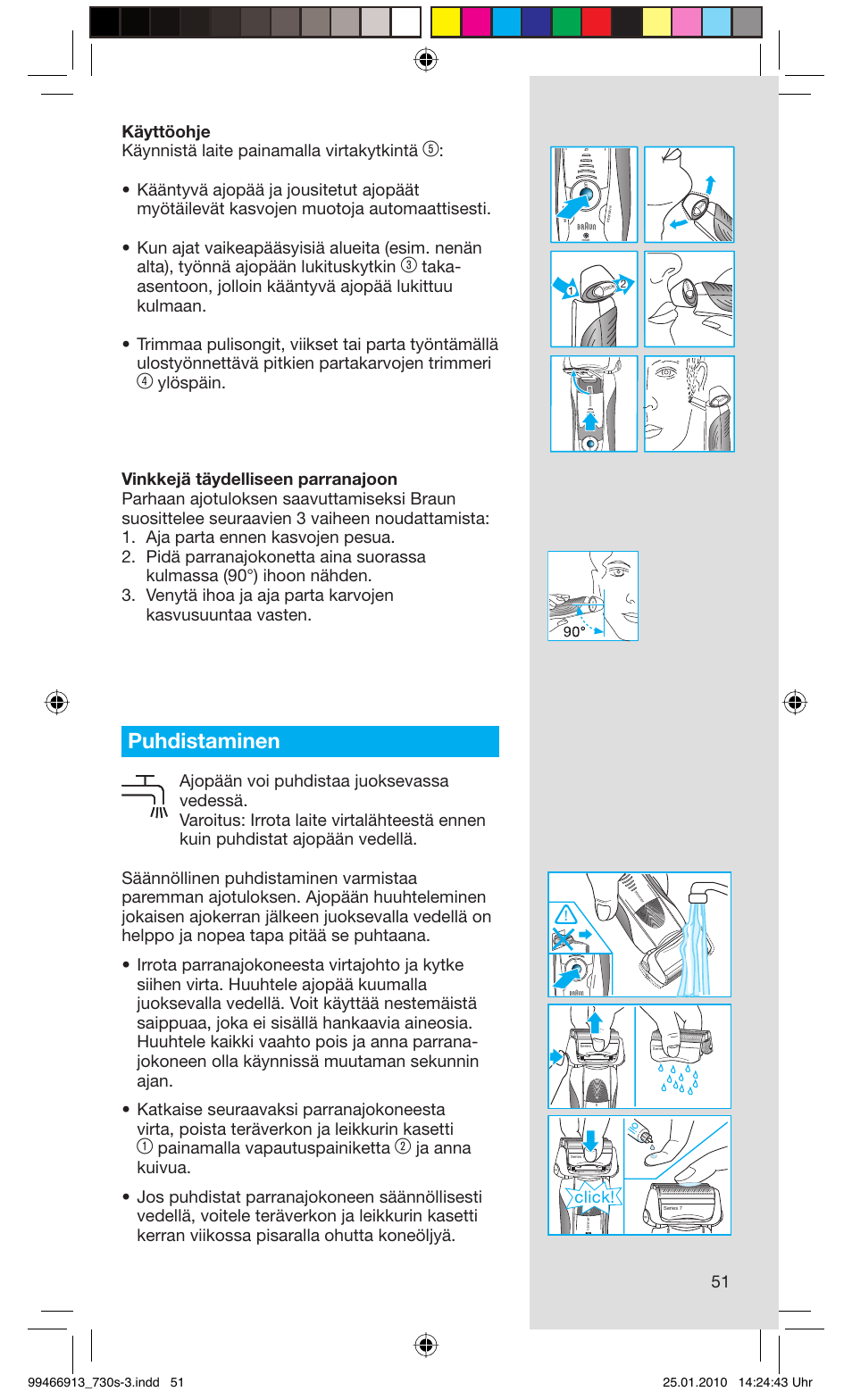Puhdistaminen, Painamalla vapautuspainiketta, Click | Braun 730s-3 Series 7 User Manual | Page 51 / 63