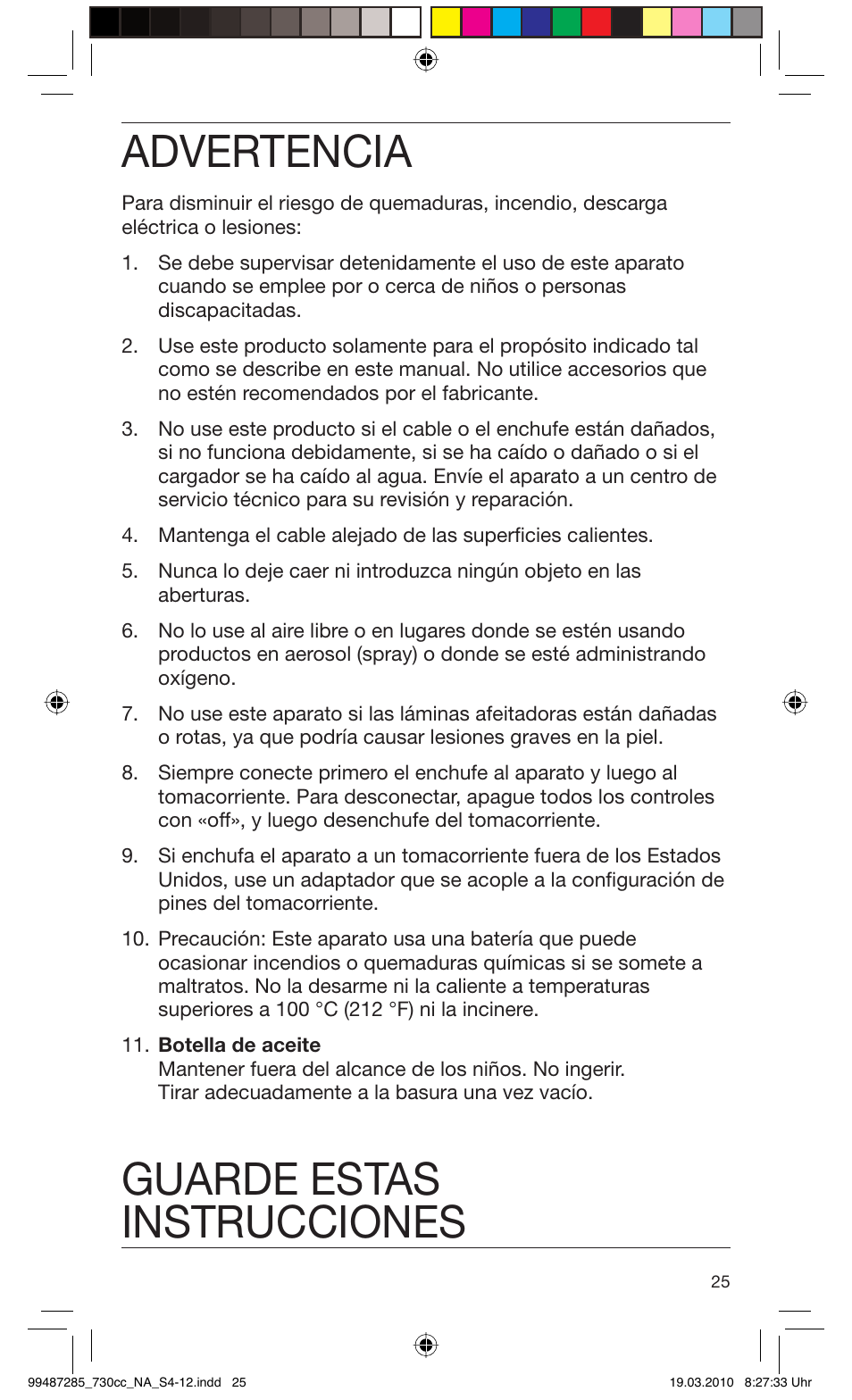 Advertencia, Guarde estas instrucciones | Braun 730s-4 Series 7 User Manual | Page 25 / 34