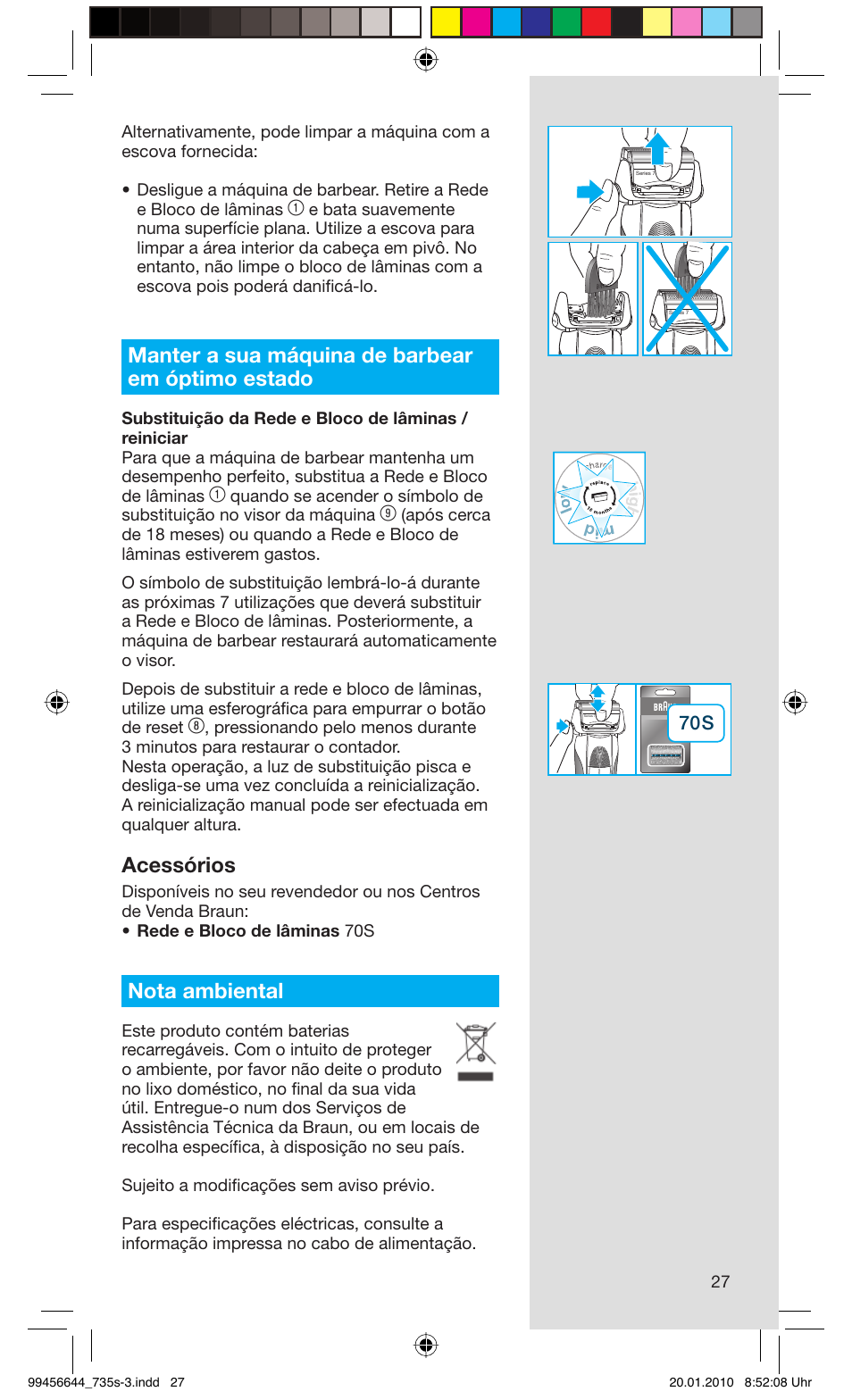 Manter a sua máquina de barbear em óptimo estado, Acessórios, Nota ambiental | Braun 735s-3 Series 7 User Manual | Page 27 / 68