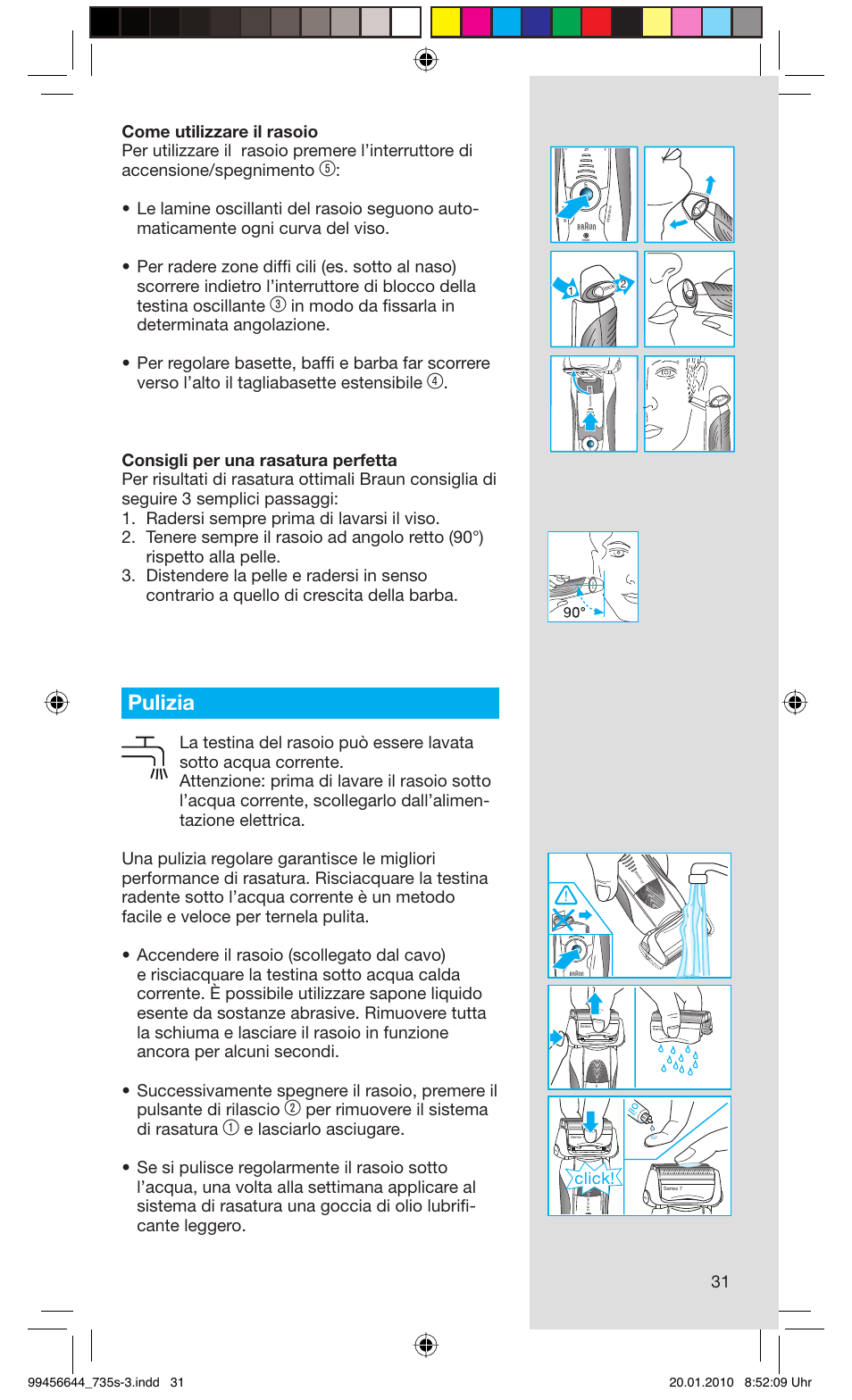 Pulizia, Per rimuovere il sistema di rasatura, Click | Braun 735s-3 Series 7 User Manual | Page 31 / 68