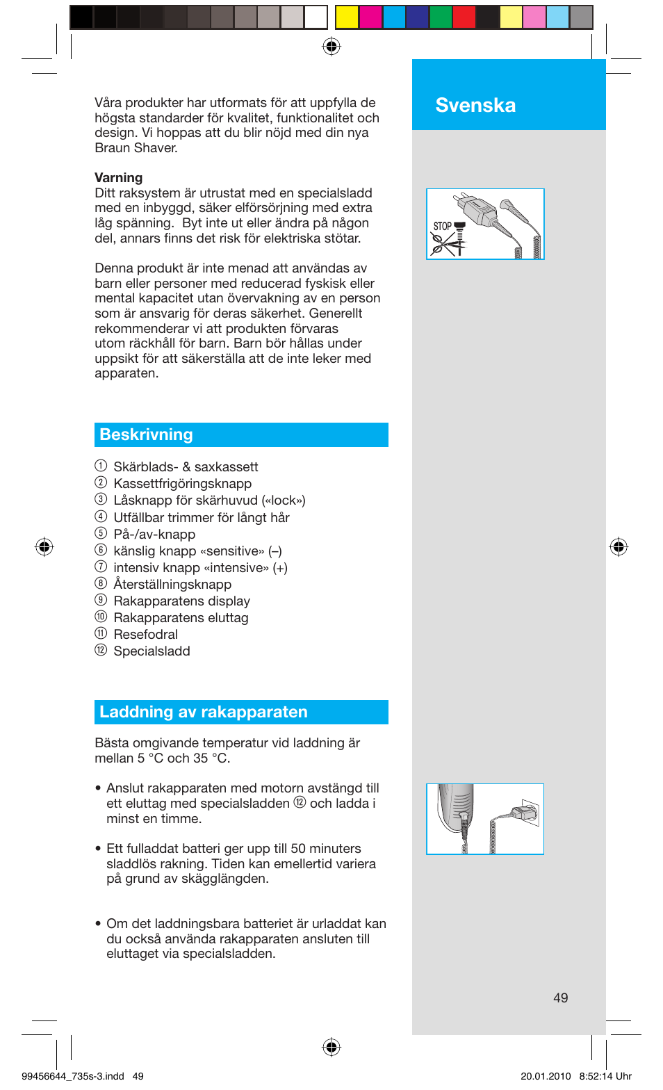 Svenska, Beskrivning 1, Laddning av rakapparaten | Braun 735s-3 Series 7 User Manual | Page 49 / 68