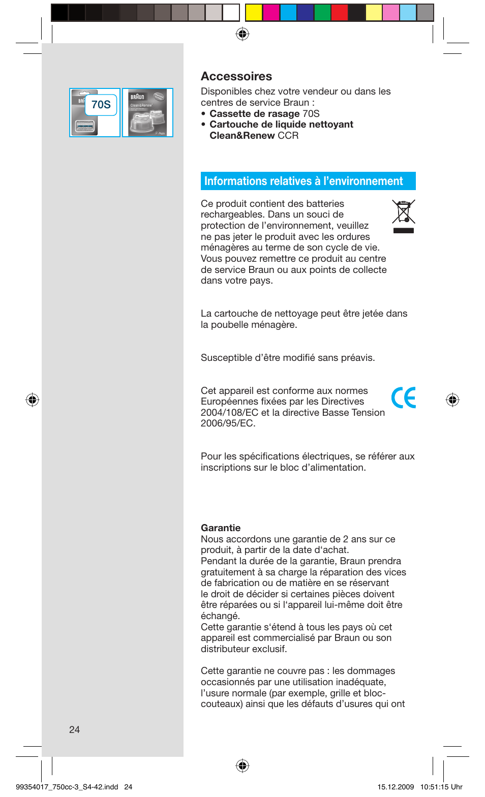 Accessoires, Informations relatives à l’environnement | Braun 750cc-3 Series 7 User Manual | Page 24 / 40