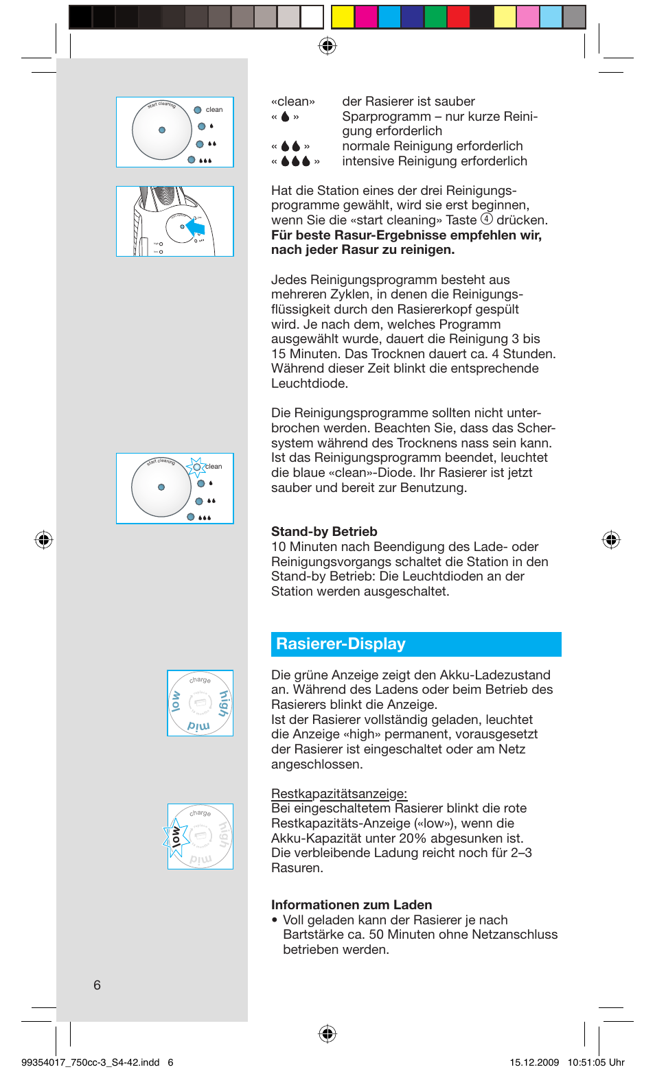 Rasierer-display | Braun 750cc-3 Series 7 User Manual | Page 6 / 40