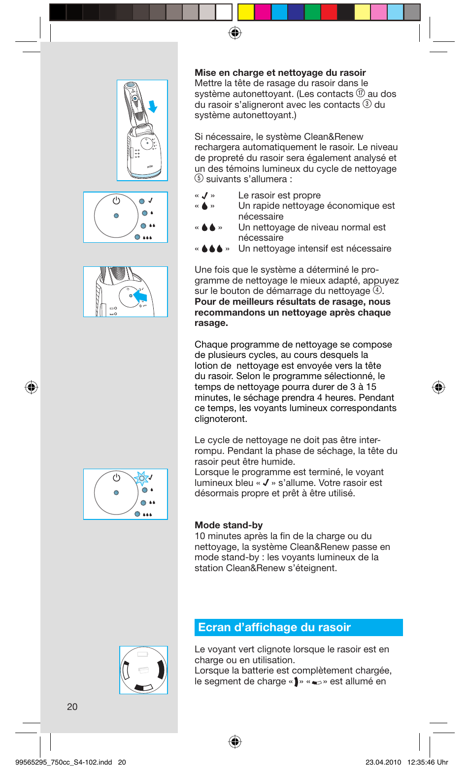 Ecran d’affi chage du rasoir | Braun 750cc-4 Series 7 User Manual | Page 20 / 101