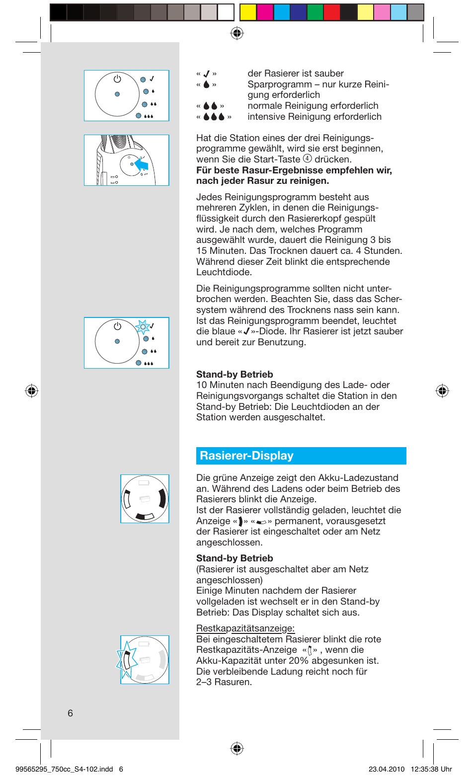 Rasierer-display | Braun 750cc-4 Series 7 User Manual | Page 6 / 101