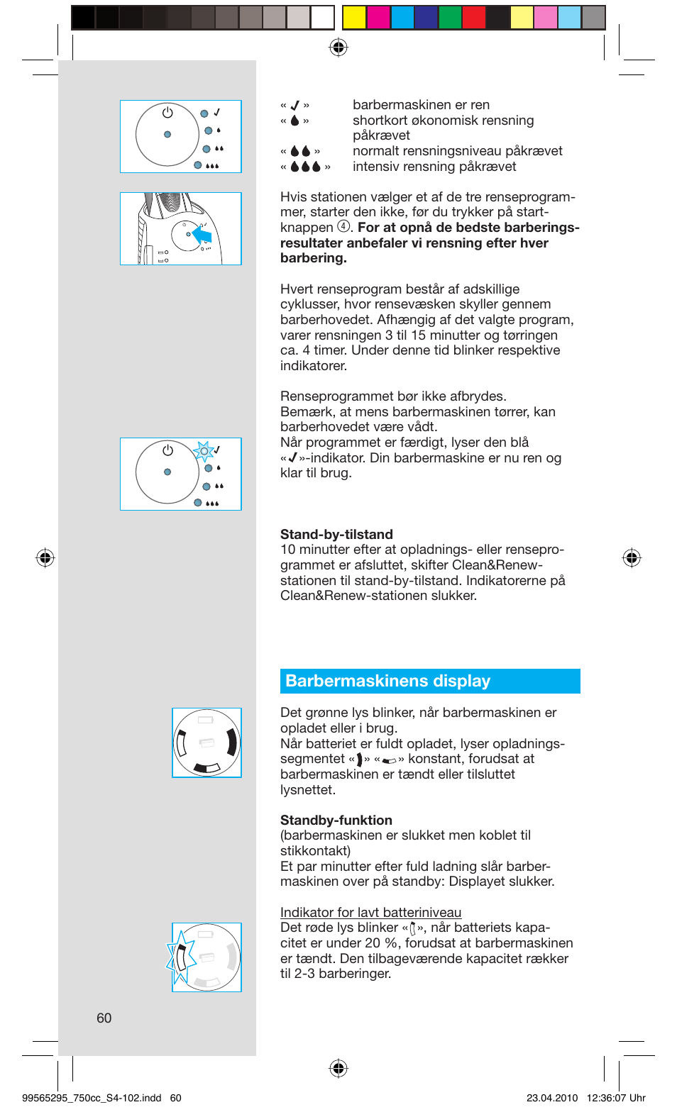 Barbermaskinens display | Braun 750cc-4 Series 7 User Manual | Page 60 / 101